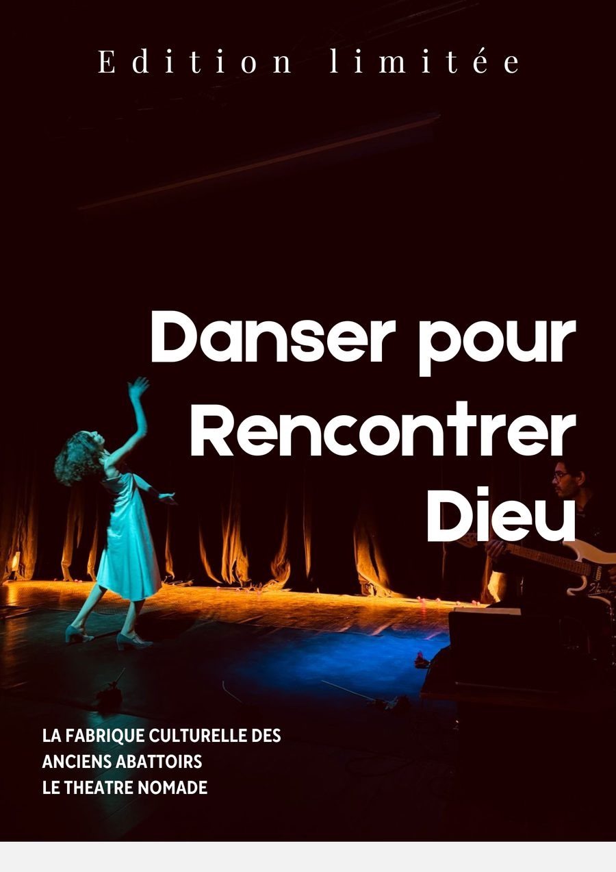 Poster — Danser pour Rencontrer Dieu, édition limitée